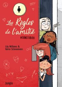 Les règles de l'amitié - Jungle
