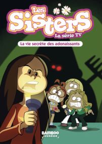 Sisters (les) dessin animé - poche - Tome 25 - Bamboo