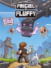 FRIGIEL ET FLUFFY HORS-SERIE - LA BD DONT TU ES LE HEROS - SOLEIL