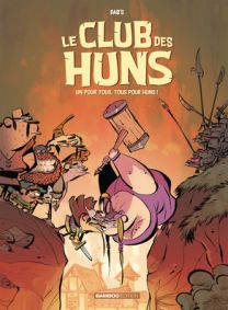 Le Club des Huns - Bamboo