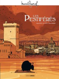 Pestiférés (les) - Grand Angle