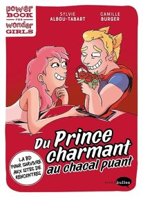 Du prince charmant au chacal puant : la BD pour survivre aux sites de rencontres - Marabout