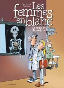 Les femmes en blanc - Tome 42 : La radio de la méduse - Dupuis