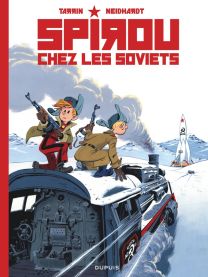 Spirou chez les Soviets : édition spéciale - Dupuis