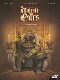 Sa Majesté des Ours - Tome 01 - Glénat