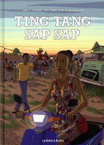Ting Tang sap sap - La Boîte à bulles
