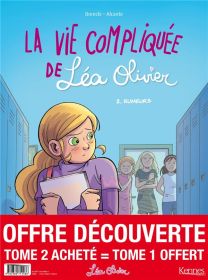 La vie compliquée de Léa Olivier T.2 ; rumeurs - Kennes Editions