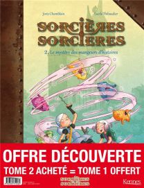 Sorcières sorcières T.1 ; le mystère des mangeurs d'histoires - Kennes Editions
