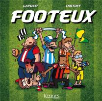 Les Footeux T01 - Kennes Editions