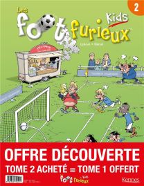 Les Foot Furieux kids T.2 - Kennes Editions
