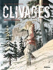 Clivages -L'intégrale - Robinson