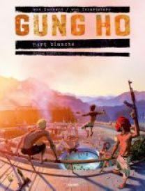 GUNG HO - T5.1 - MORT BLANCHE - Les éditions Paquet