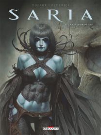 Saria T03 - La Fin d un règne - Delcourt