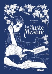 La juste mesure - Glénat