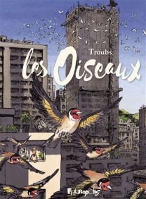 Les Oiseaux - Futuropolis
