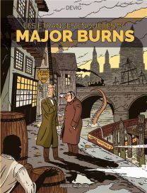 Les étranges enquêtes du Major Burns - Fluide Glacial