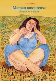 Maman amoureuse de tous les enfants - Actes Sud