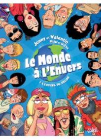 Monde à l'envers T01 - L'Envers du décor - Soleil