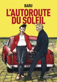 L’Autoroute du soleil (OP Roman graphique) - Casterman