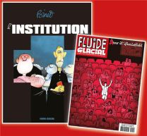 L'institution - Fluide Glacial