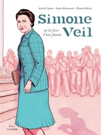 Simone Veil ou la force d'une femme - Steinkis
