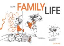 Family Life - Dupuis