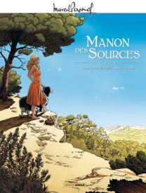 Manon des sources - Tome 1 - Grand Angle