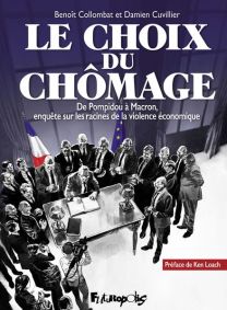 Le Choix Du Chomage - Futuropolis