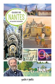 Guide de Nantes en bandes dessinées - Petit à petit