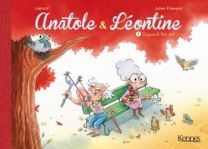 Anatole et Léontine T.1 ; suspends ton vol - Kennes Editions