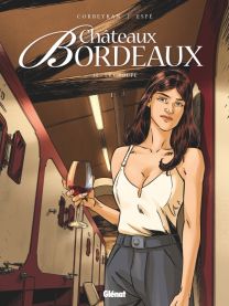 Châteaux Bordeaux - Tome 10 - Glénat