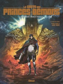 La geste des princes Démons - Tome 01 - Glénat