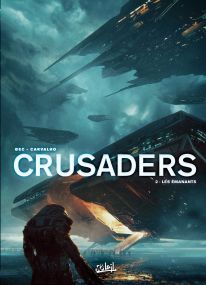 Crusaders T02 - Les Émanants - Soleil