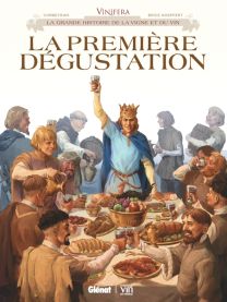Vinifera - La première dégustation - Glénat