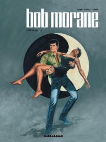 Intégrale Bob Morane nouvelle version, Tome 15 : Intégrale Bob Morane nouvelle version tome 15 - Le Lombard