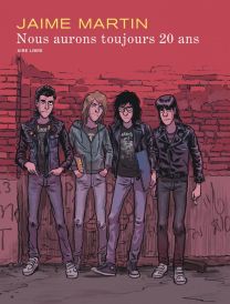 Nous aurons toujours 20 ans : ï¿½dition spï¿½ciale - Dupuis