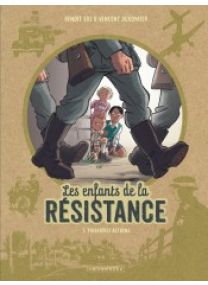 Les Enfants de la Résistance - Tome 1 - Le Lombard