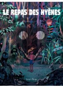 Repas des hyènes - Delcourt