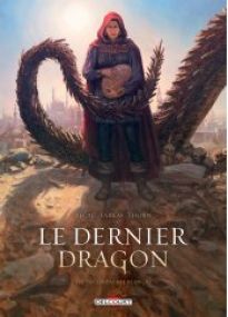 Dernier Dragon T03 - La Compagnie blanche - Delcourt