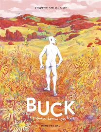 Buck : le premier homme sur Terre - Même pas mal
