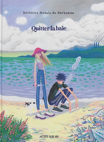 Quitter la baie - Actes Sud