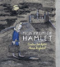 Mon premier Hamlet - Cambourakis