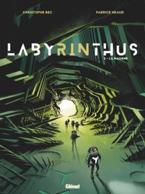 Labyrinthus - Tome 02 - Glénat