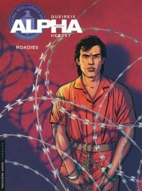Alpha, Tome 15 : Roadies - Le Lombard