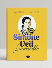 Simone Veil : l'immortelle - Marabout