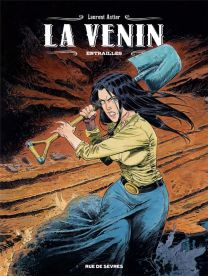 La venin T.3 ; entrailles - Rue De Sèvres