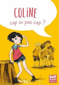 Coline,' cap ou pas cap ? (handicap) - Gulf Stream