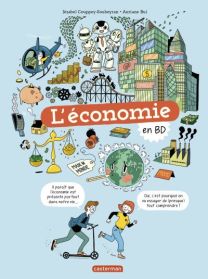 Le monde actuel en BD  L'Économie - Casterman