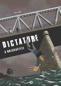 Dictature à Brickaville - Des Bulles Dans L'ocean