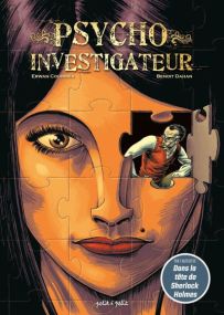 Psycho Investigateur La Genèse - Petit A Petit Bd Eds